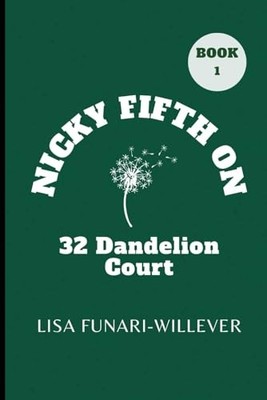 Nicky Fifth on 32 Dandelion Court, Funari-Willever, Lis