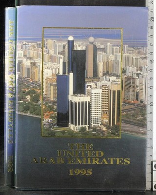 THE UNITED ARAB EMIRATES 1995. AA.VV. PLANET PUBLISHING.