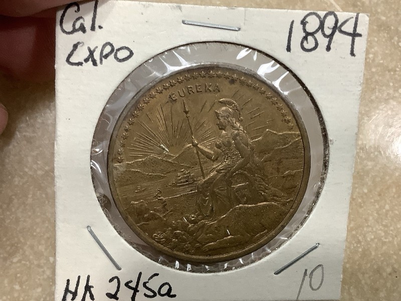 1894 California Midwinter Expo So Called Dollar *Retired Dealer*Neat, Don’t Miss