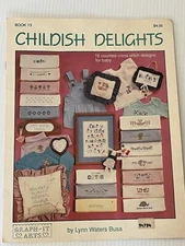 Childish Delights Cross Stitch Pattern Leaflet Baby Designs Lynn Busa Book 13