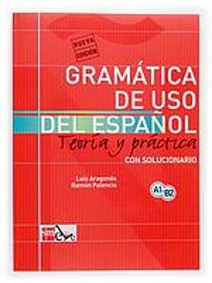 Luis Aragones Ramon Palencia Gramática Gramatica de uso del Espanol  (Paperback)
