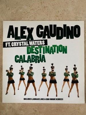 Alex Gaudino Destination Calabria 12'' Vinyl Record 