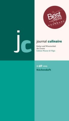 journal culinaire. Kultur und Wissenschaft des Essens Martin Wurzer-Berger
