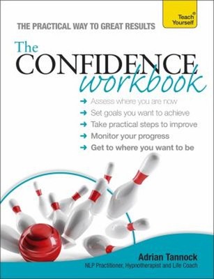 The Confidence Workbook Paperback Adrian Tannock