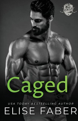 Elise Faber | Caged | Taschenbuch | Englisch (2021) | Elise Faber