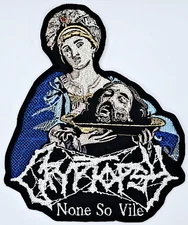 CRYPTOPSY NONE SO VILE EMBROIDERED PATCH