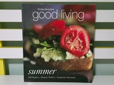 The Sydney Morning Herald Good Living: Summer Cookbook! By Jill Dupleix