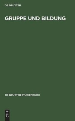 Gruppe Und Bildung