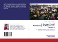 A Survey Of Local Community Participation In Tourism Mohamad Redzuan Abu Hassan