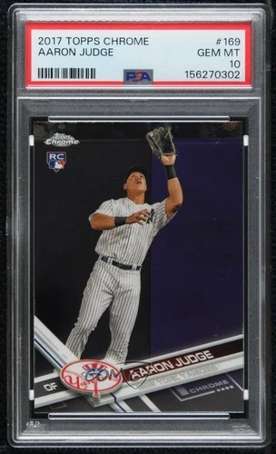 2017 Topps Chrome Aaron Judge #169 PSA 10 GEM MT Rookie RC