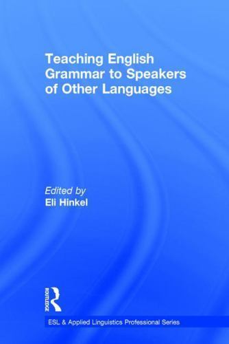 ESL and Applied Linguistics Professional Ser.: Teaching English Grammar ...