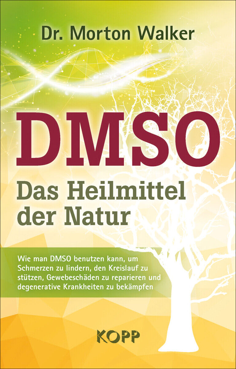 Thumbnail - Morton Walker / Dmso – Das Heilmittel Der Natur