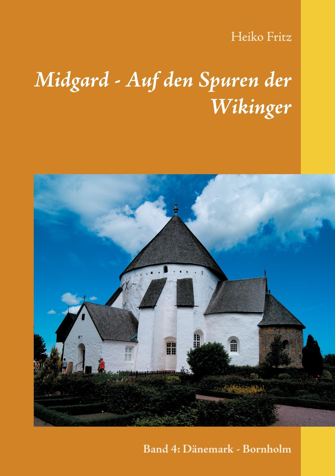 Thumbnail - Midgard - Auf Den Spuren Der Wikinger Band 4: Dänemark - Bornholm