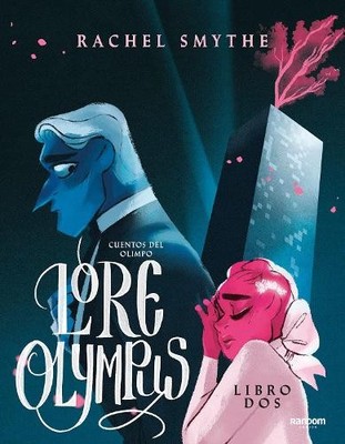 Rachel Smythe Lore Olympus. Cuentos del Olimpo / Lore Olympus: Volum (Paperback)