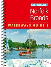 Norfolk Broads (8) For everyone with an interest in Britain’s canals and rivers
