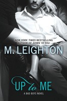 Up To Me M. Leighton Taschenbuch Einband - Flex.(Paperback) Englisch 2013