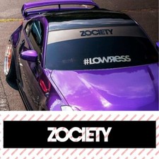 Zociety Reverse Cut Windshield Banner 370z 350 300sx Vinyl Sticker Decal 7x 60