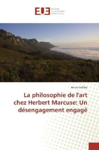 Thumbnail - La Philosophie De L'art Chez Herbert Marcuse: Un Désengagement Engagé