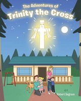 The Adventures Of Trinity The Cross Robert Segrave Taschenbuch Englisch 2024