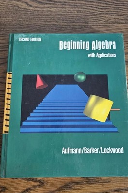 Beginning Algebra With Applications Second Edition Hardback Textbook 