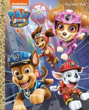 PAW Patrol: The Movie: Big Golden Book PAW Patrol - hardcover Golden Books