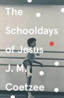 The Schooldays Of Jesus | J. M. Coetzee | Englisch | Taschenbuch | 2021