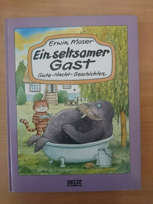 Erwin Moser: Ein seltsamer Gast - Gute-Nacht-Geschichten (Beltz & Gelberg)