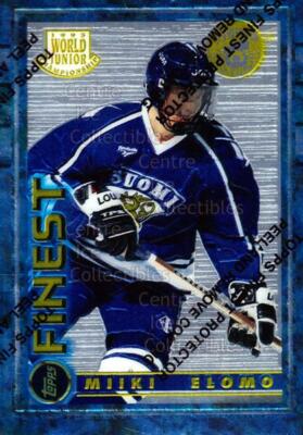 1994-95 Finest Super Team Winner Redeemed #143 Miika Elomo