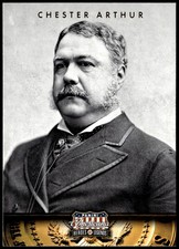 Chester A. Arthur 2012 Panini Americana Heroes & Legends #21