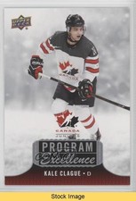 2017 Upper Deck Team Canada Juniors Program of Excellence Kale Clague READ 0e3