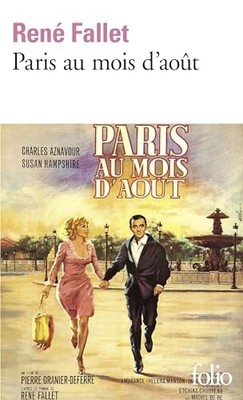 Paris au mois d'aout: A36596 (Folio) by Fallet, Rene Paperback / softback Book