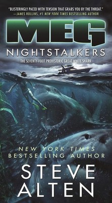 MEG: Nightstalkers (MEG, 5) by Steve Alten