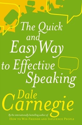 QUICK & EASY WAY TO EFFECTIVE SPEAKING by Dale Carnegie Paperback Self Help