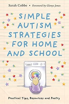 Simple Autism Strategies for Hom... by Sarah Cobbe. Forewor Paperback / softback