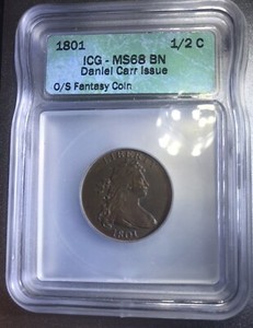 🔥SALE🔥1801 ICG-Pop-1-Draped Bust 1/2 Cent-Dan Carr-Fantasy Strike MS68-Brn