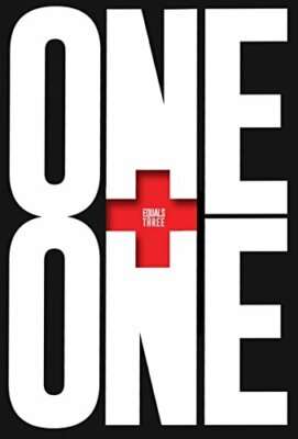 One Plus One Equals Three: A Masterclass in Creative Thinking,Dave Trott