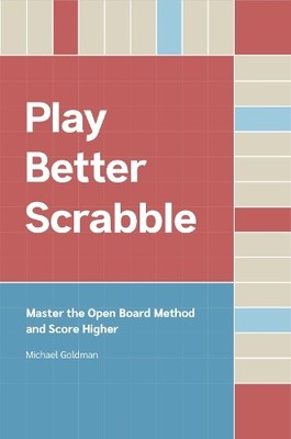 Michael Goldman Play Better Scrabble (Gebundene Ausgabe)