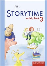Storytime 1 - 4 / Storytime - Ausgabe 2013. Allgemeine Ausgabe 2013 / Activity B