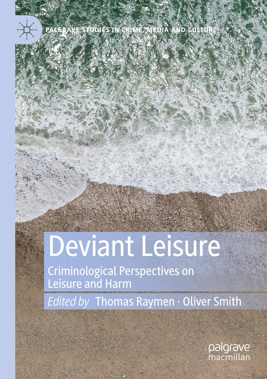Thumbnail - Deviant Leisure | Oliver Smith (u. A.) | Taschenbuch | Paperback |