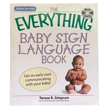 The Everything Baby Sign Language Book