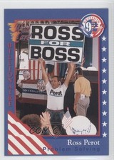 1992 Wild Card Decision '92 Ross Perot Ross Perot #3 0b6