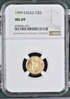 NGC MS69 1999 1/10 oz Gold Eagle