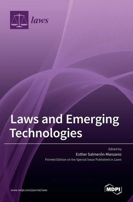 Laws and Emerging Technologies | Buch | Englisch (2021) | Gebunden | MDPI AG