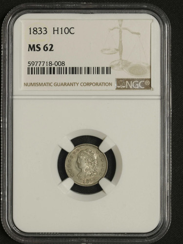 1833 NGC MS-62 Capped Bust Half Dime