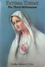 Fatima Today by Fox, Robert J. Book The Fast Free Shipping