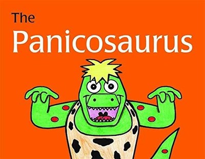 The Panicosaurus: Managing Anxiety in Children Inclu by K.I. Al-Ghani 1849053561