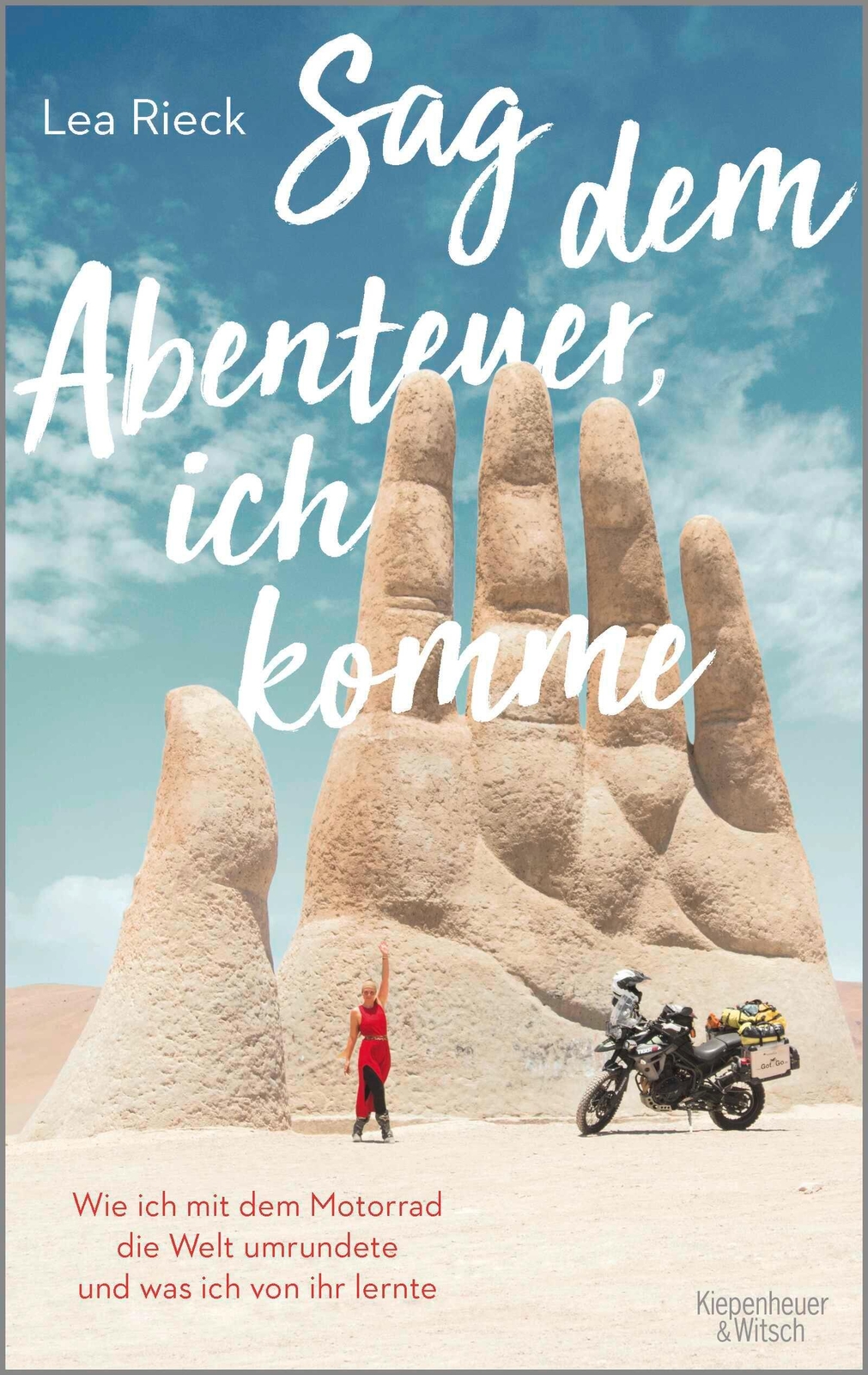 Sag Dem Abenteuer, Ich Komme | Lea Rieck | Taschenbuch | 374 S. |
