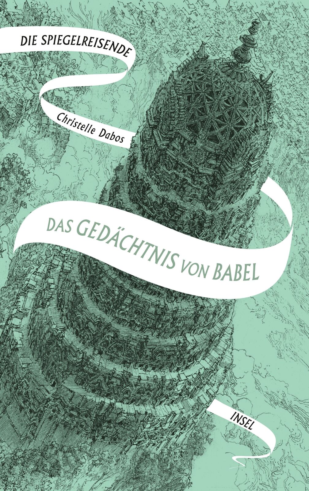 Thumbnail - Die Spiegelreisende Band 3 - Das Gedächtnis Von Babel | Buch |