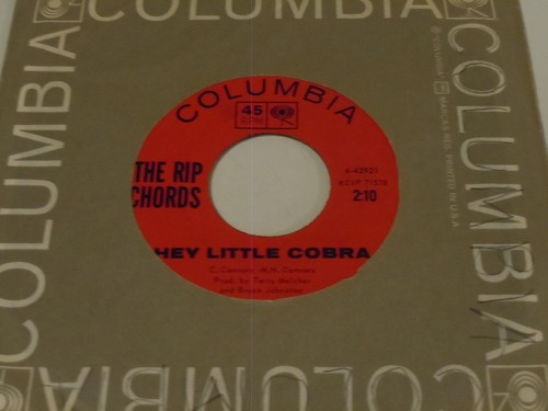 The Rip Chords 45 Hey Little Cobra Columbia 1963