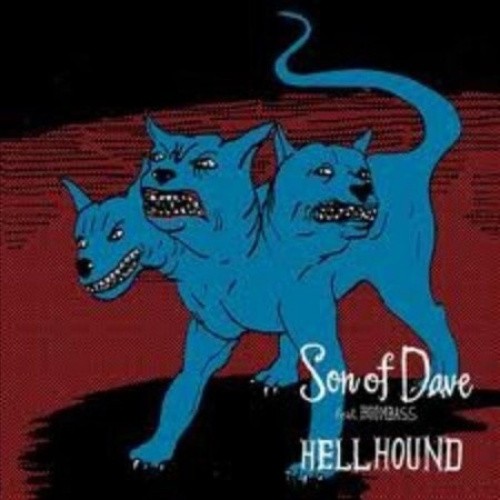 Hellhound [Single] by Son of Dave [VINYL]